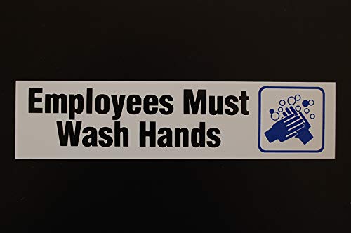 Служителите трябва да си мият ръцете Стикер Vinyl Стикер 8,5 X 2 4 Mil Знак за Устойчивост на атмосферни въздействия (PS74)