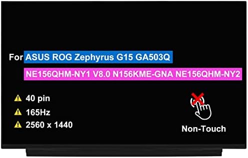BTSELSS Смяна на LCD дисплей 15,6 NE156QHM-NY1 V8.0 N156KME-GNA NE156QHM-NY2 за ASUS ROG Zephyrus G15 GA503Q със сензорен панел 2560x1440